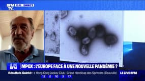 "Variole du singe" : "Le vaccin existe, mais uniquement sur les personnes contacts", informe le docteur Robert Sebbag