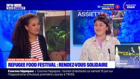 Dans votre assiette du jeudi 13 juin - Refugee Food Festival, rendez-vous solidaire