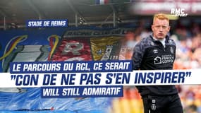 Stade de Reims : "On serait cons de ne pas s'inspirer" du RC Lens, Will Still admiratif