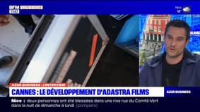 Azur Business du mardi 6 février - Canne : le développement d'Adastra Films 
