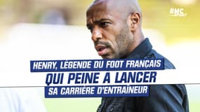 Henry, légende du foot français qui peine à lancer sa carrière d'entraîneur