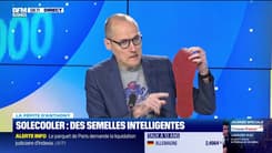 La pépite d’Anthony : La semelle connectée de Solecooler, par Anthony Morel – Partie 2 - 10/05