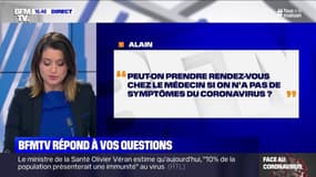 Peut-on aller chez le médecin si on n'a pas de symptômes du coronavirus? BFMTV répond à vos questions