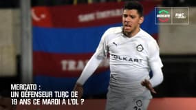 Mercato: Un défenseur turc de 19 ans ce mardi à l'OL ?