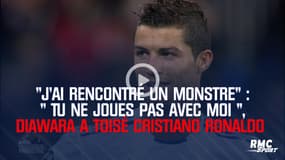 "J'ai rencontré un monstre" : "Tu ne joues pas avec moi", Diawara a toisé Cristiano Ronaldo