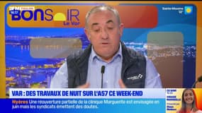Autoroute A57: les détails des travaux à venir au cours du weekend, dans le sens Nice-Toulon