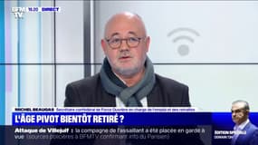Michel Beaugas (FO): "Le gouvernement ne peut pas nous garantir que les pensions de retraites, versées avec sa réforme, seront aussi bonnes qu'aujourd'hui"