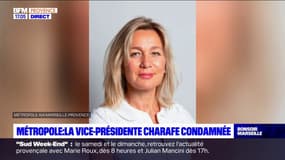 Marseille: la vice-présidente de la métropole Emmanuelle Charafe condamnée