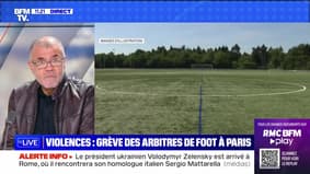 Violences : grève des arbitres de foot à Paris - 13/05