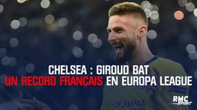 Chelsea : Giroud bat un record français en Europa League
