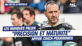 Pau 20-29 La Rochelle: "Maturité et précision", les carences paloises selon Piqueronies