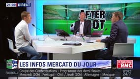 After Foot du mardi 27/06 – Partie 1/10 - Les infos mercato du jour
