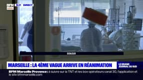 Covid-19: la 4e vague arrive dans les services de réanimation des hôpitaux de Marseille