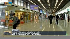 ADP chouchoute ses passagers 