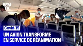  Covid-19: comment un avion de ligne a été transformé en service de réanimation pour transférer des patients de Guadeloupe en métropole