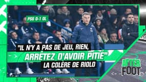 PSG 0-1 OL : "Il n'y a pas de jeu, rien, arrêtez d'avoir pitié", la colère de Riolo contre Galtier