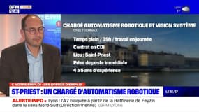 C votre emploi du mercredi 31 janvier 2024 - Saint-Priest, un chargé d'automatisme robotique