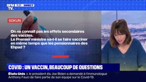 Anticorps, effets secondaires, conservation: les interrogations autour du vaccin - BFMTV répond à vos questions