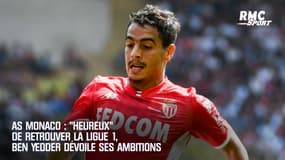AS Monaco : "Heureux" de retrouver la Ligue 1,  Ben Yedder dévoile ses ambitions