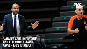 ASVEL : "Le mois de janvier sera important" reconnait TJ Parker avant d'affronter l'Efes Istanbul