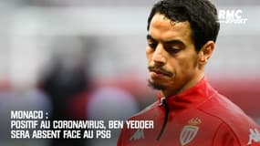 Monaco : Positif au coronavirus, Ben Yedder sera absent face au PSG