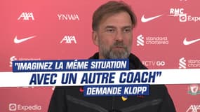 Liverpool : "Imaginez la même situation avec un autre coach" demande Klopp