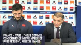 France – Italie : "Nous sommes conscients de notre marge de progression", précise Ibañez