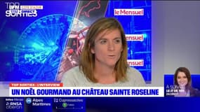 Top Sorties Nice du vendredi 2 décembre 2022 - Un Noël gourmand au Château Sainte Roseline
