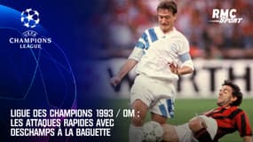 Ligue des champions 1993 / OM : Les attaques rapides avec Deschamps à la baguette