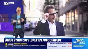 Culture IA : Airgo Vision, des lunettes avec ChatGPT, par Anthony Morel - 05/07