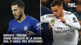 Mercato : Chelsea grand vainqueur de la saison, Real et Barça très déficitaires