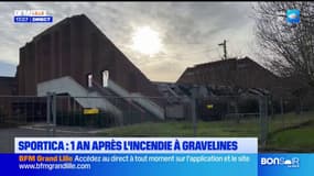 Sportica: un an après l'incendie à Gravelines