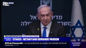 "Je vous demande pardon car nous n'avons pas pu les ramener vivants": les excuses de Benjamin Netanyahu 