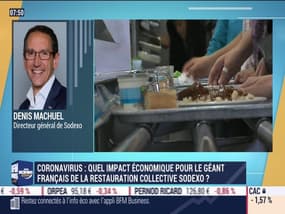 Denis Machuel (Sodexo): Coronavirus, quel impact économique pour le géant français de la restauration collective Sodexo ? - 06/04