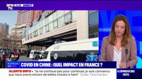 LA VÉRIF' - Covid en Chine: quel impact en France?