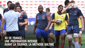 XV de France: Une préparation intense avant le Tournoi, la méthode Galthié