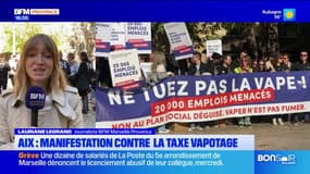 Aix-en-Provence : une manifestation contre la taxe vapotage