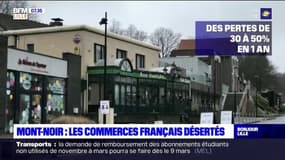 Mont-Noir: les commerces français désertés à la frontière