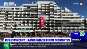Puy-Saint-Vincent: la pharmacie ferme ses portes