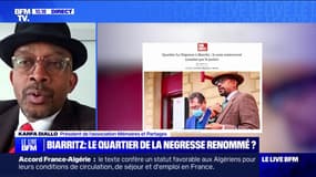 Karfa Diallo, président de l’association Mémoires et Partages: "Dans le quartier de la Négresse, on a une validation municipale des clivages racistes et des clichés sexistes"