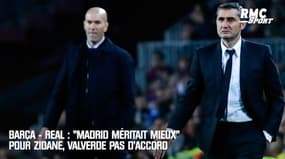 Barcelone - Real Madrid : "Le Real méritait mieux" pour Zidane, Valverde pas totalement d'accord