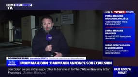 Imam Mahjoubi : Gérald Darmanin annonce son expulsion