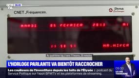 L'horloge parlante vit ses dernières heures, elle raccrochera le 1er juillet prochain
