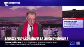 LE CHOIX DE CHRISTOPHE - Nicolas Sarkozy peut-il conserver sa Légion d'honneur?