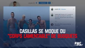 Casillas se moque du "corps lamentable" de Busquets