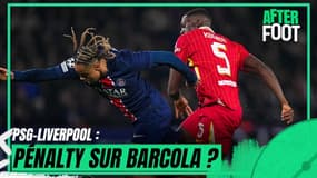 PSG 0-1 Liverpool : "S'il donne le péno, il n'y a rien à dire", Konaté fautif sur Barcola ?