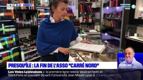 Presqu'île : la fin de l'association "Carré nord"