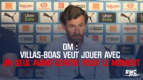 OM - Villas-Boas veut jouer avec un seul avant-centre pour le moment