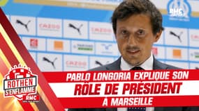OM : Longoria explique son rôle de président