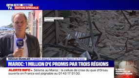 Séisme au Maroc: "un million d'euros levé" par les régions Occitanie, Corse et Provence-Alpes-Côte d'Azur pour venir en aide au pays, annonce Renaud Muselier (président région PACA)